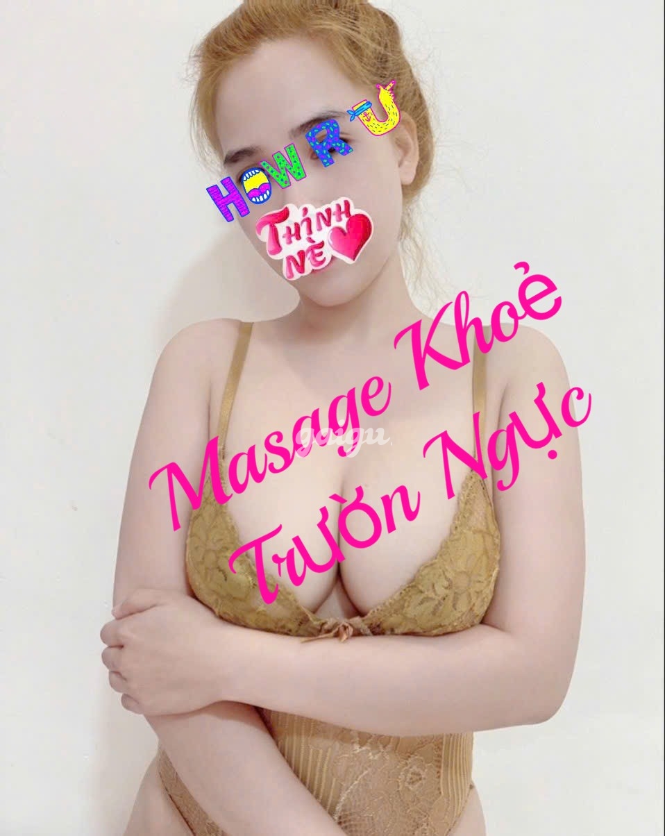 [MASSAGE THÁI] ĐẮC KỈ - LÀM TÌNH ĐỈNH CAO, MASSAGE CHỊCH BAO PHÊ 第5张