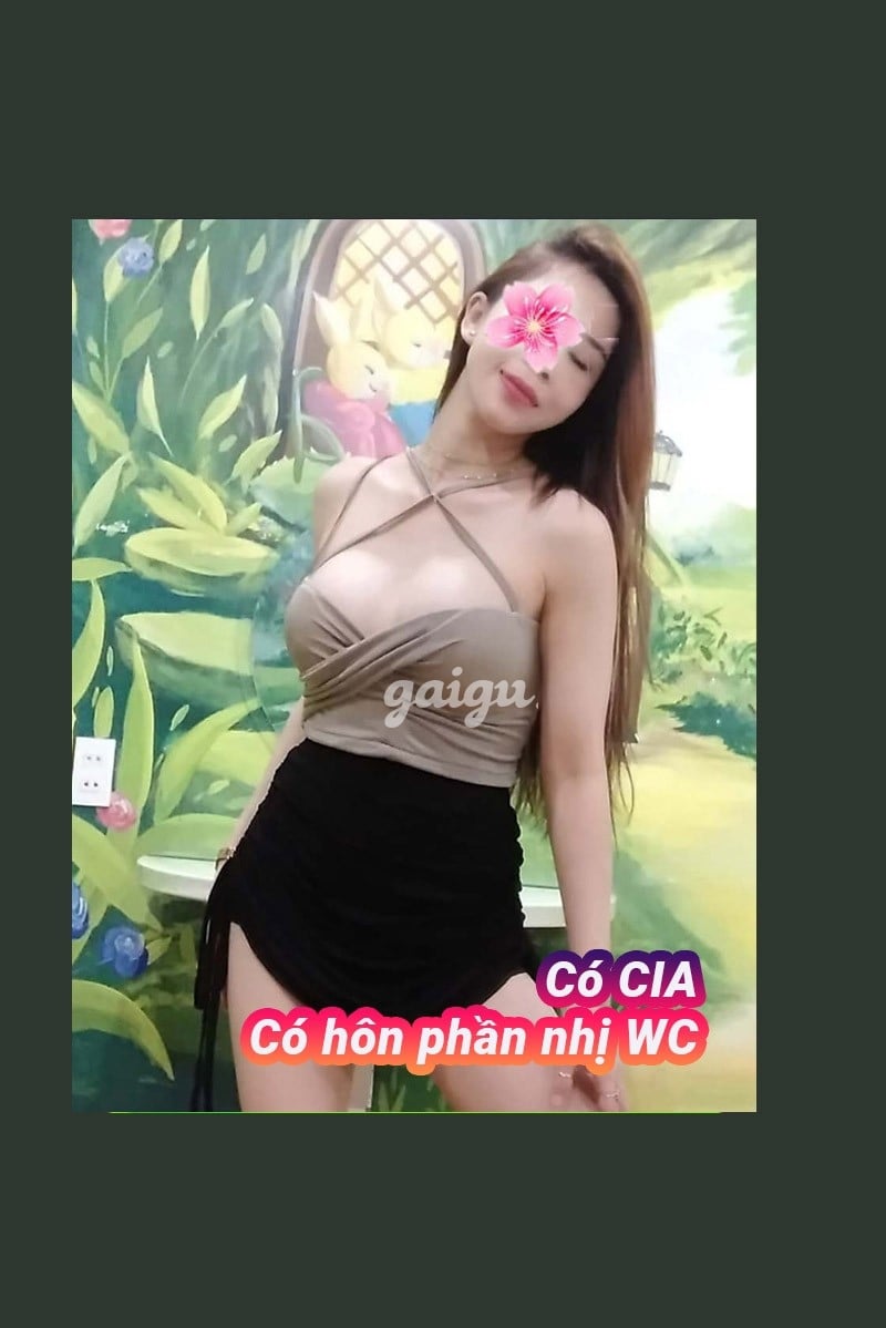 Thiên Thiên - FULL DỊCH VỤ - ĐỈNH NHẤT PHÂN KHÚC - CIA + WC + Some 2 Nữ